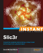 Instant Slic3r