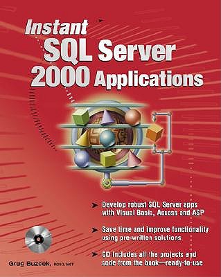 Instant SQL Server 2000 Applications - Buczek, Greg