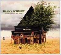 Instead the Forest Rose to Sing - Danny Schmidt