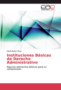 Instituciones Bsicas de Derecho Administrativo