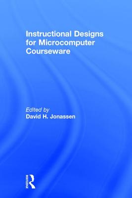 Instruction Design for Microcomputing Software - Jonassen, David (Editor)