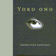 Instruction Paintings - Ono, Yoko