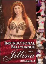 Instructional Bellydance With Jillina, Level 2 - 