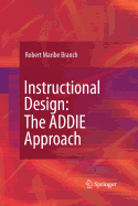 Instructional Design: The Addie Approach