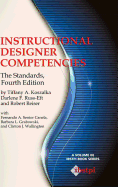 Instructional Designer Competencies: The Standards, Fourth Edition (Hc)