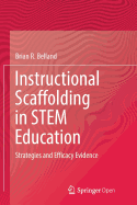 Instructional Scaffolding in Stem Education: Strategies and Efficacy Evidence