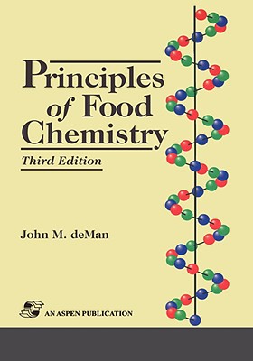 Instructor S Manual for Principles of Food Chemistry - Deman, John M, and Man, John M De