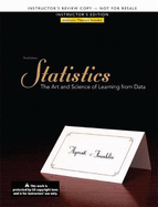 Instructor's Edition for Statistics: The Art and Science of Learning from Data