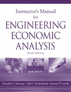 Instructor's Manual for Engineering Economic Analysis, 9th Ed.