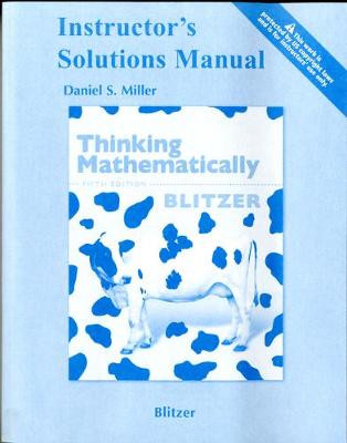 Instructor's Solutions Manual for Thinking Mathematically - Blitzer, Robert F.