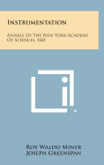 Instrumentation: Annals of the New York Academy of Sciences, V60