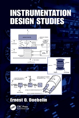 Instrumentation Design Studies - Doebelin, Ernest
