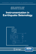 Instrumentation in Earthquake Seismology