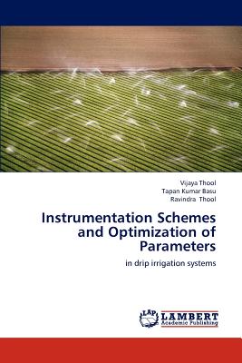 Instrumentation Schemes and Optimization of Parameters - Thool, Vijaya, and Basu, Tapan Kumar, and Thool, Ravindra
