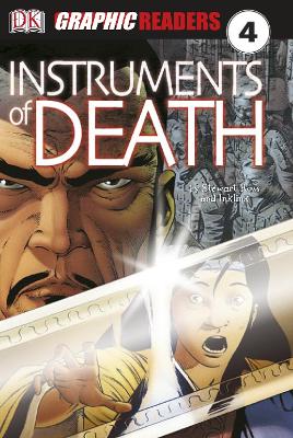 Instruments of Death - Ross, Stewart, and Simkins, Kate (Editor)