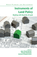 Instruments of Land Policy: Dealing with Scarcity of Land