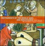 Instruments of the Middle Age and Renaissance