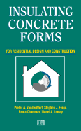 Insulating Concrete Forms for Residential Design and Construction