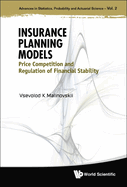 Insurance Planning Models: Price Competition And Regulation Of Financial Stability