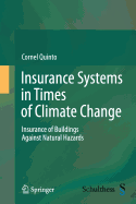 Insurance Systems in Times of Climate Change: Insurance of Buildings Against Natural Hazards