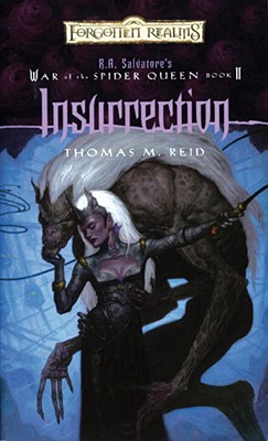 Insurrection: War of the Spider Queen, Book II - Reid, Thomas M