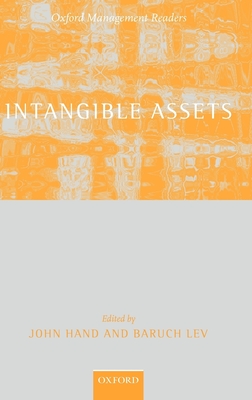 Intangible Assets - Hand, John (Editor), and Lev, Baruch (Editor)