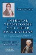 Integral Transforms and Their Applications