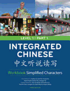 Integrated Chinese Level 1 Part 1 - Workbook (Simplified characters)
