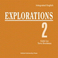 Integrated English: Explorations 2: Level 2 Compact Discs (2)