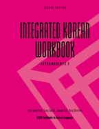 Integrated Korean Workbook: Intermediate 2, Second Edition