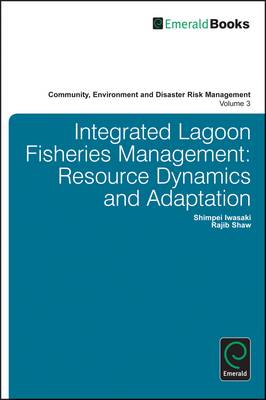 Integrated Lagoon Fisheries Management: Resource Dynamics and Adaptation - Iwasaki, Shimpei, and Shaw, Rajib