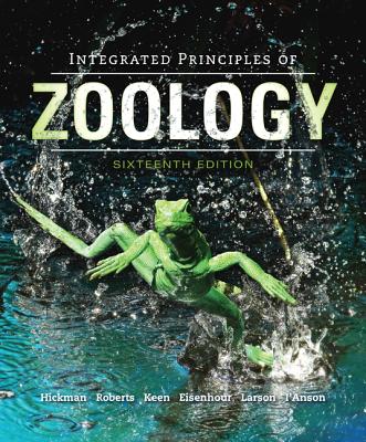Integrated Principles of Zoology - Roberts, Larry, and Hickman, Jr., Cleveland, and Larson, Allan
