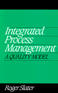 Integrated Process Management: A Quality Model