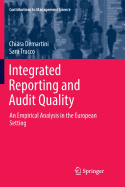 Integrated Reporting and Audit Quality: An Empirical Analysis in the European Setting