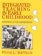 Integrated Teaching in Early Childhood: Starting in the Mainstream