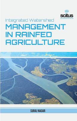 Integrated Watershed Management in Rainfed Agriculture - Nagar, Suraj