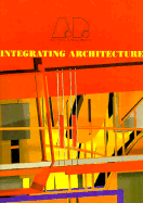 Integrating Architecture