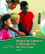 Integrating Computer Technology Into the Classroom