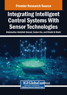 Integrating Intelligent Control Systems with Sensor Technologies