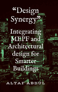 Integrating MEPF and Architectural design for Smarter Buildings: Choose your right design partner