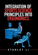 Integration of Sports Science Principles into Ergonomics