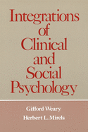 Integrations of Clinical & Social Psychology