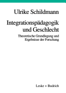 Integrationspdagogik und Geschlecht: Theoretische Grundlegung und Ergebnisse der Forschung