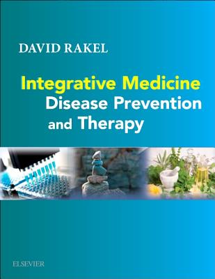 Integrative Medicine Access Code: Disease Prevention and Therapy - Rakel, David P, MD