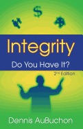 Integrity: Do You Have It?