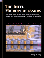 INTEL Microprocessors 8086/8088, 80186/80188, 80286, 80386, 80486, Pentium, Prentium ProProcessor, Pentium II, III, 4: International Edition