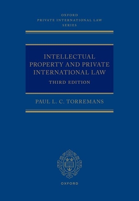 Intellectual Property and Private International Law - Torremans, Paul L. C.