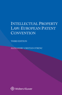 Intellectual Property Law: European Patent Convention