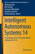 Intelligent Autonomous Systems 14: Proceedings of the 14th International Conference IAS-14