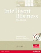 Intelligent Business Intermediate Workbook and CD pack: Industrial Ecology